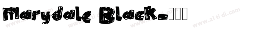 Marydale Black字体转换